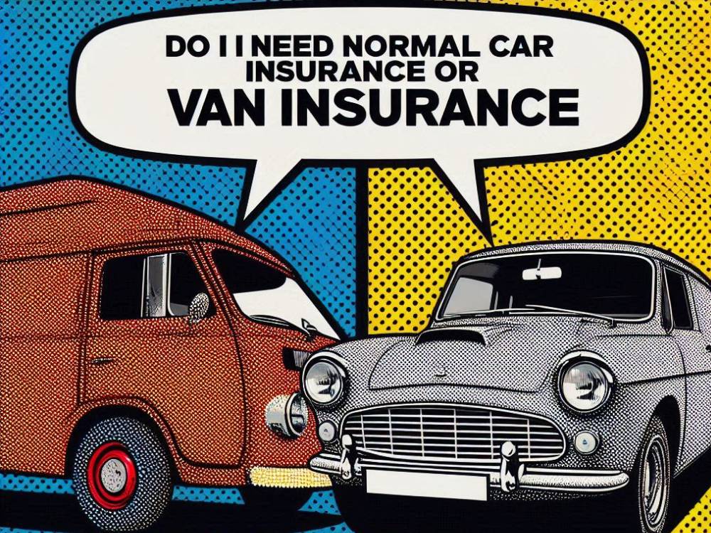 Normal Car Insurance or Van Insurance